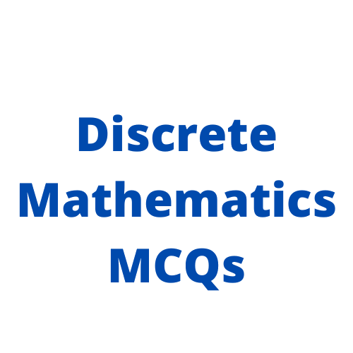 Discrete Mathematics MCQ Questions